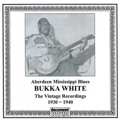 Bukka White: Aberdeen Mississippi Blues, CD