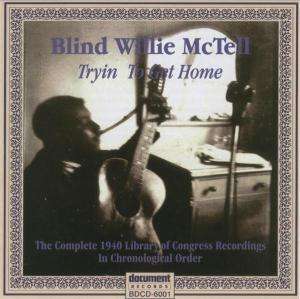 Blind Willie McTell: Complete Library Of Congress Recordings, CD