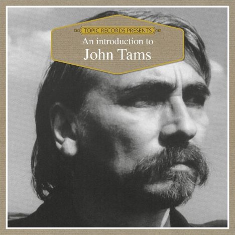 John Tams: An Introduction To John Tams, CD