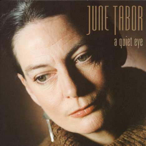 June Tabor: A Quiet Eye, CD