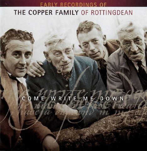 The Copper Family: Come Write Me Down, CD