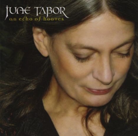 June Tabor: An Echo Of Hooves, CD