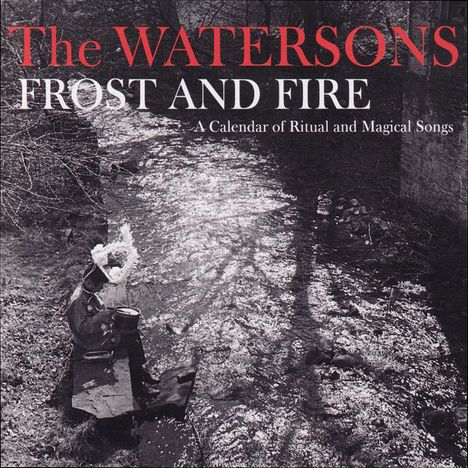 The Watersons: Forst &amp; Fire (45 RPM), LP