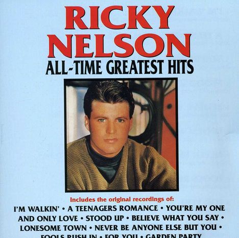 Rick (Ricky) Nelson: All-Time Greatest Hits, CD