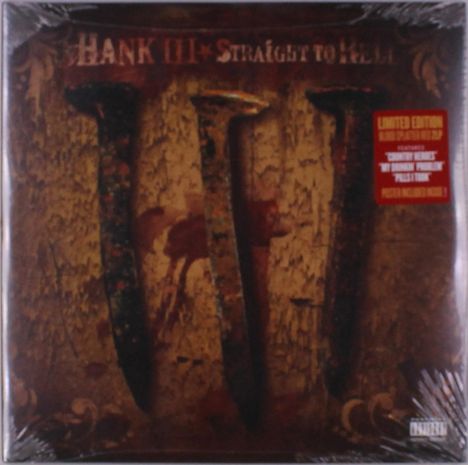 Hank III: Straight To Hell (Limited Edition) (Blood Splatter Red Vinyl), 2 LPs