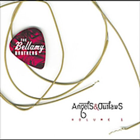 The Bellamy Brothers: Angels &amp; Outlaws Vol. 1, CD