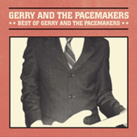 Gerry &amp; The Pacemakers: Best Of, CD