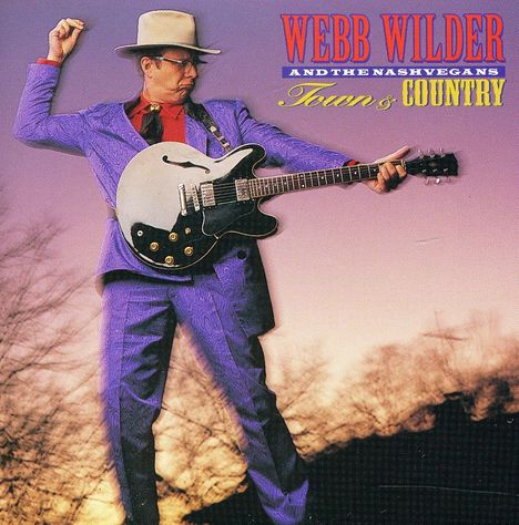 Webb Wilder: Town &amp; Country, CD