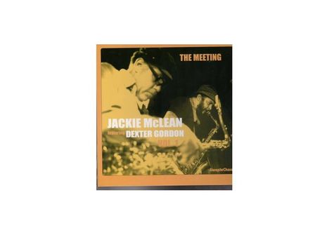 Jackie McLean &amp; Dexter Gordon: The Meeting Vol. 1 (180g), LP