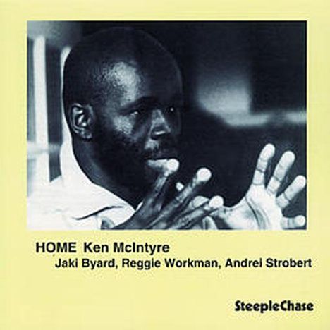 "Makanda" Ken McIntyre (1931-2001): Home, CD