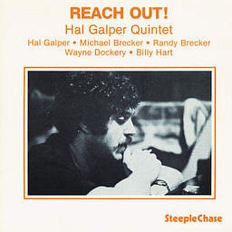 Hal Galper (geb. 1938): Reach Out, CD