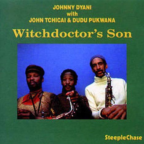 Johnny Dyani (1945-1986): Witchdoctor's Son, CD