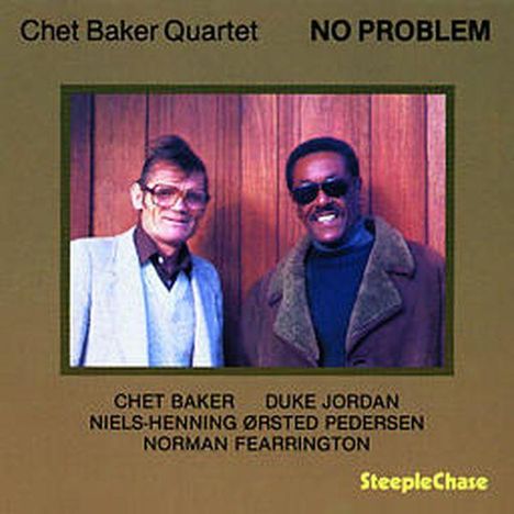 Chet Baker (1929-1988): No Problem, CD