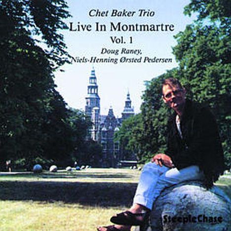 Chet Baker (1929-1988): Live In Montmartre Vol. 1, CD