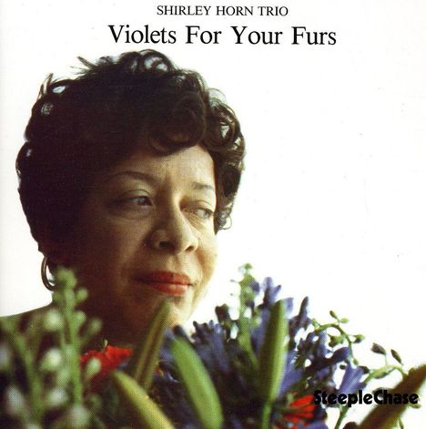 Shirley Horn (1934-2005): Violets For Your Furs, CD