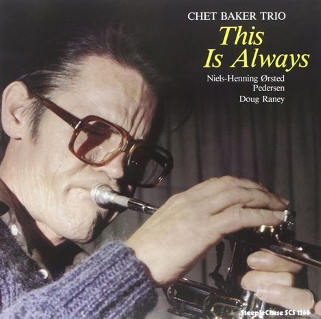 Chet Baker (1929-1988): This Is Always (180g), Single 12"