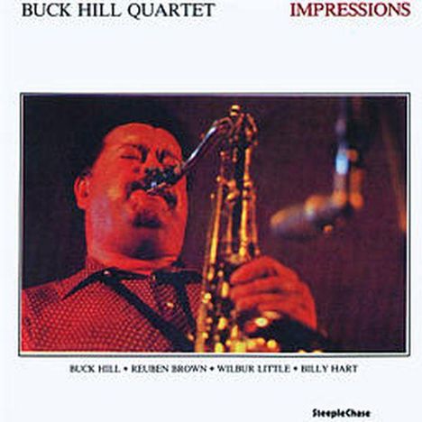 Buck Hill (1927-2017): Impressions, CD