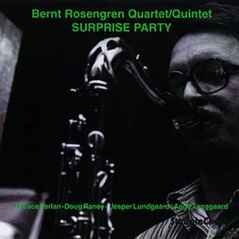 Bernt Rosengren (1937-2023): Surprise Party, CD