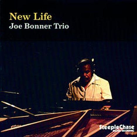 Joseph "Joe" Bonner (geb. 1948): New Life, CD