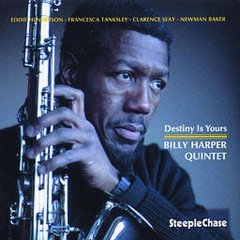 Billy Harper (geb. 1943): Destiny's Is Yours, CD