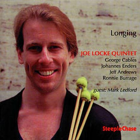 Joe Locke (geb. 1939): Longing, CD