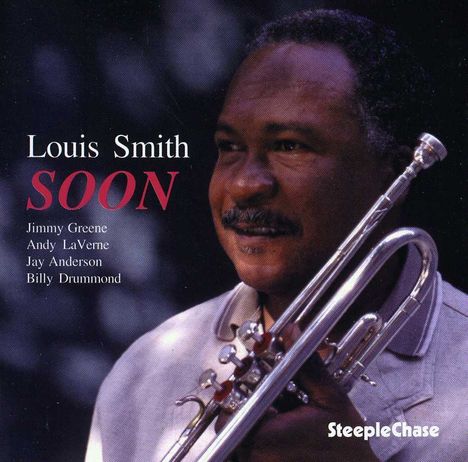 Louis Smith (geb. 1931): Soon, CD