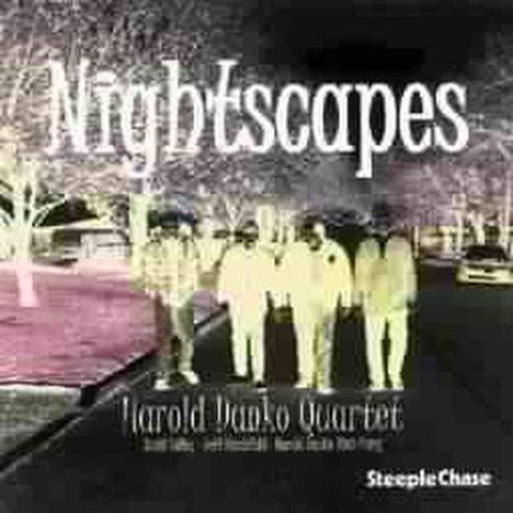 Harold Danko (geb. 1947): Nightscaper, CD