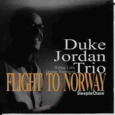 Duke Jordan (1922-2006): Flight To Norway, CD
