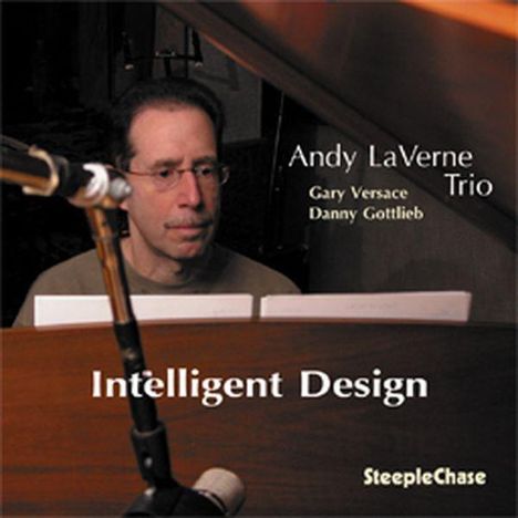 Andy LaVerne (geb. 1947): Intelligent Design, CD