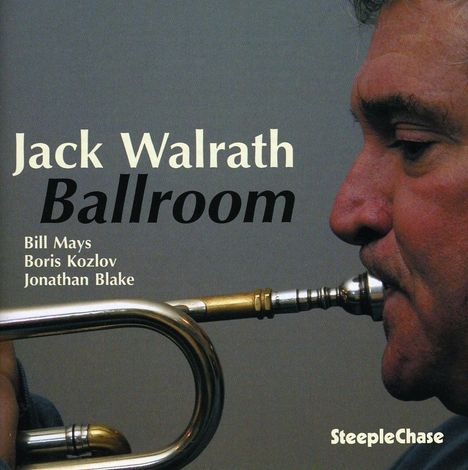 Jack Walrath (geb. 1946): Ballroom, CD