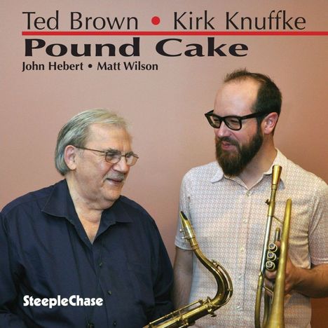 Kirk Knuffke & Ted Brown: Pound Cake, CD