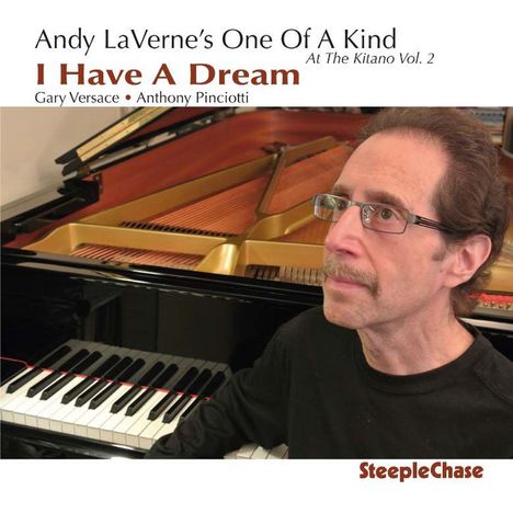 Andy LaVerne (geb. 1947): I Have A Dream, CD