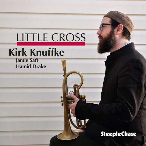 Kirk Knuffke (geb. 1980): Little Cross, CD