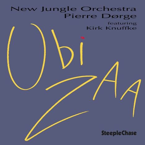 Pierre Dørge (geb. 1946): Ubi Zaa, CD