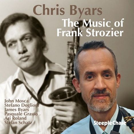Chris Byars (geb. 1970): The Music Of Frank Strozier, CD
