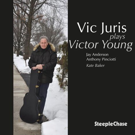 Vic Juris (1953-2019): Plays Victor Young, CD