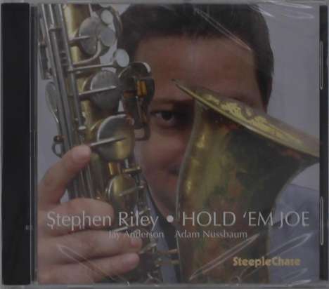 Stephen Riley (geb. 1975): Hold 'Em Joe, CD