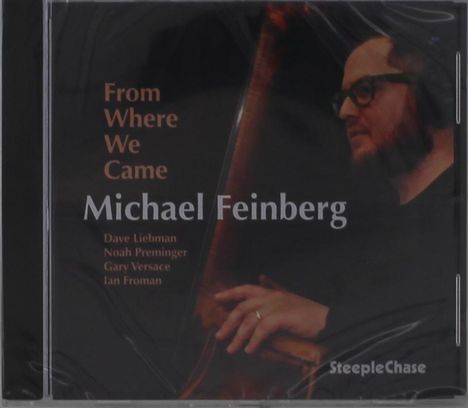 Michael Feinberg (geb. 1987): From Where We Came, CD