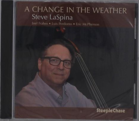 Steve LaSpina (geb. 1954): A Change In The Weather, CD