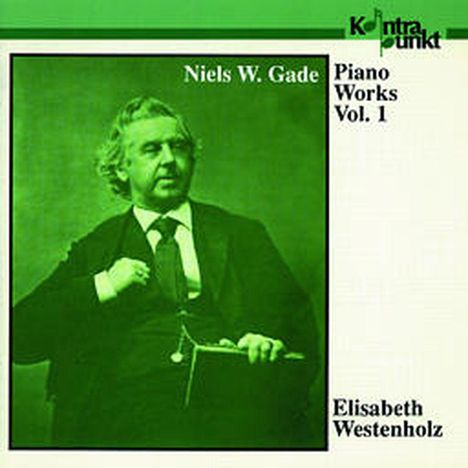 Niels Wilhelm Gade (1817-1890): Klavierwerke Vol.1, CD