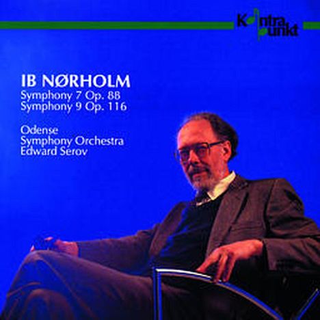Ib Nörholm (1931-2019): Symphonien Nr.7 &amp; 9, CD