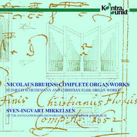 Nicolaus Bruhns (1665-1697): Orgelwerke, CD