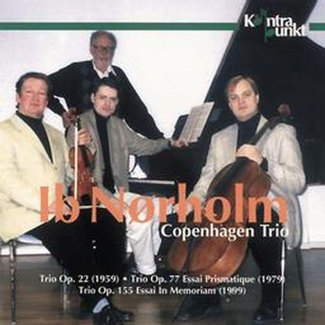 Ib Nörholm (1931-2019): Klaviertrios opp.22,77,155, CD