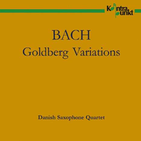 Johann Sebastian Bach (1685-1750): Goldberg-Variationen BWV 988 für Saxophonquartett, CD