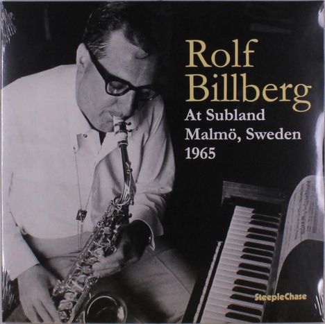 Rolf Bilberg: At Subland, Malmö, Sweden 1965 (180g) (Audiophile Edition), LP