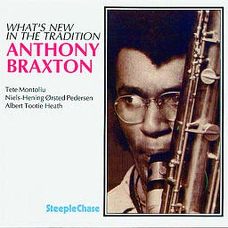 Anthony Braxton (geb. 1945): What's New In The Tradition, 2 CDs