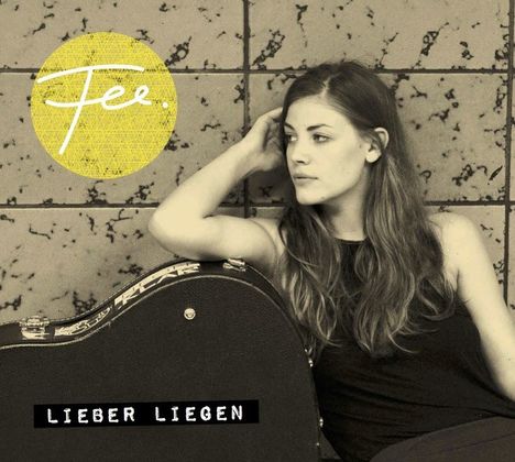 Fee: Lieber liegen (Enhanced), CD