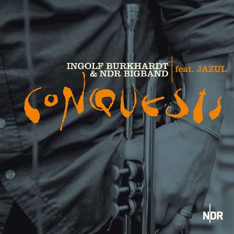 Ingolf Burkhardt (geb. 1963): Conquests, CD