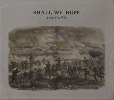 Tony Trischka: Shall We Hope, CD