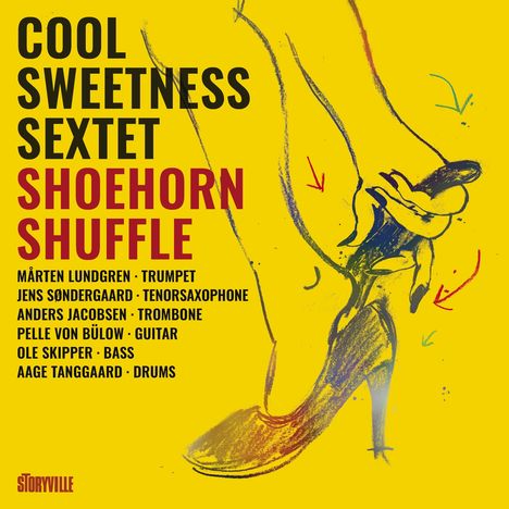 Cool Sweetness Sextet: Shöhorn Shuffle, CD